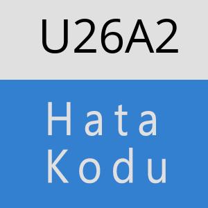 U26A2 hatasi