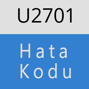 U2701 hatasi