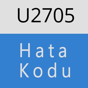 U2705 hatasi