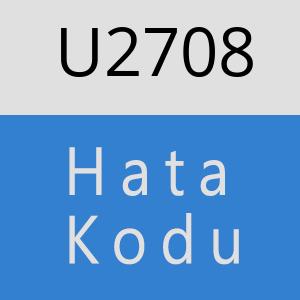 U2708 hatasi