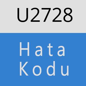 U2728 hatasi