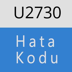 U2730 hatasi