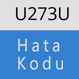 U273U hatasi