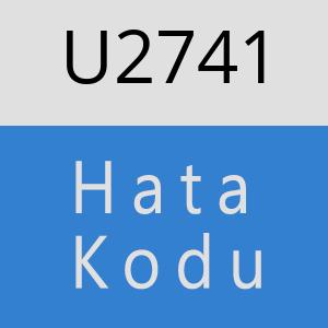 U2741 hatasi