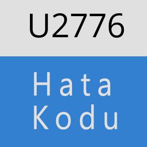 U2776 hatasi