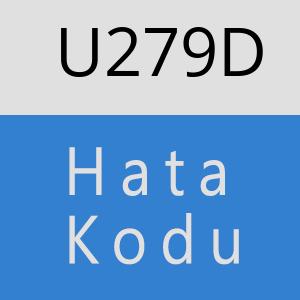 U279D hatasi