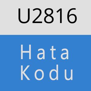 U2816 hatasi