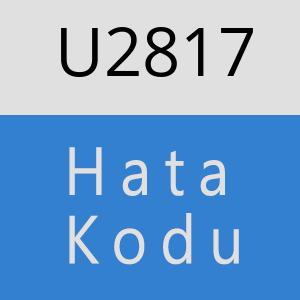 U2817 hatasi