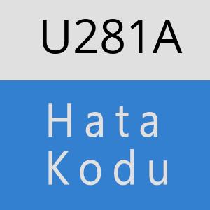 U281A hatasi