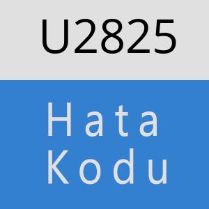 U2825 hatasi