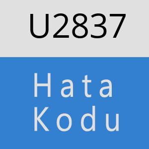 U2837 hatasi