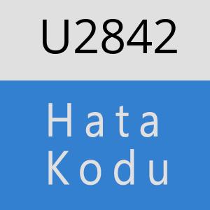 U2842 hatasi