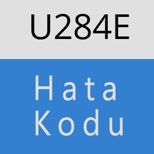 U284E hatasi