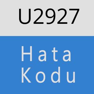 U2927 hatasi