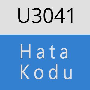 U3041 hatasi