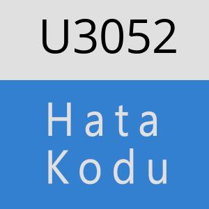 U3052 hatasi