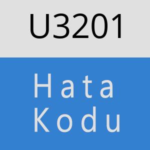 U3201 hatasi