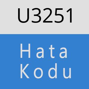 U3251 hatasi