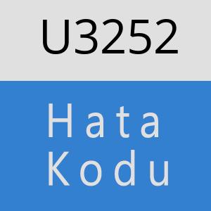 U3252 hatasi