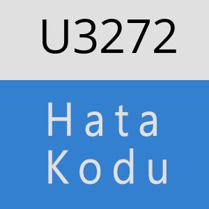 U3272 hatasi