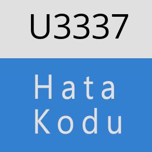 U3337 hatasi