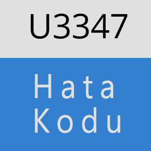 U3347 hatasi