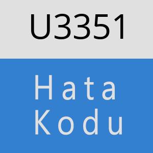 U3351 hatasi