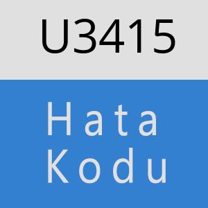 U3415 hatasi