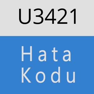 U3421 hatasi