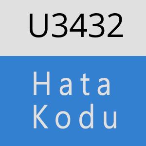 U3432 hatasi