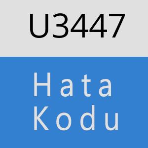 U3447 hatasi