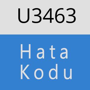 U3463 hatasi