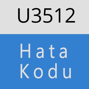 U3512 hatasi