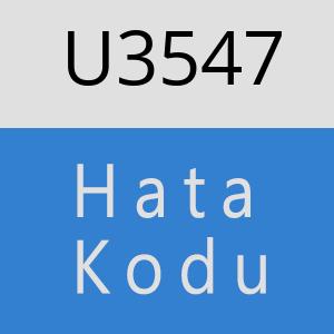 U3547 hatasi