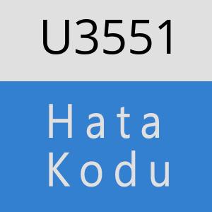 U3551 hatasi