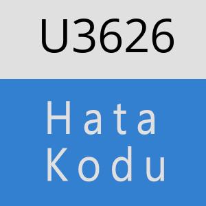 U3626 hatasi