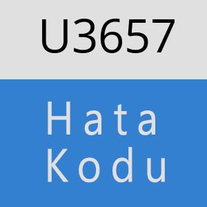 U3657 hatasi