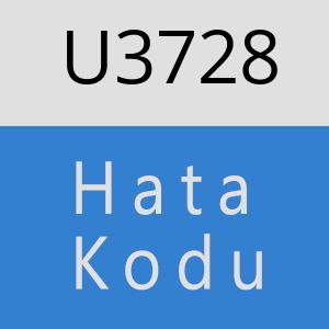 U3728 hatasi