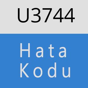 U3744 hatasi