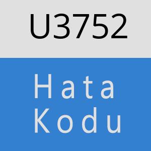 U3752 hatasi