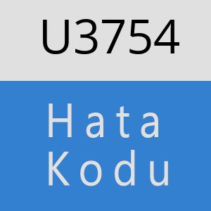 U3754 hatasi