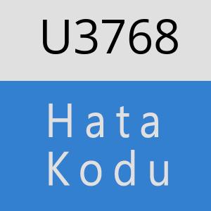 U3768 hatasi