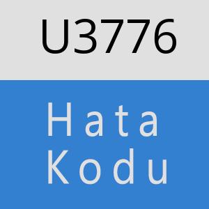 U3776 hatasi