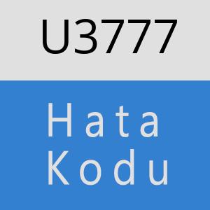 U3777 hatasi