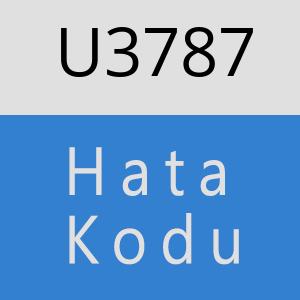 U3787 hatasi