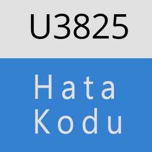 U3825 hatasi