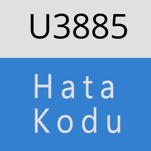 U3885 hatasi