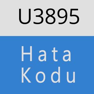 U3895 hatasi