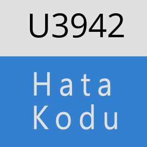 U3942 hatasi