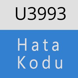 U3993 hatasi